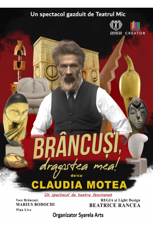 10 08 2023 Afis editabil Brâncusi dragostea mea Claudia Motea12