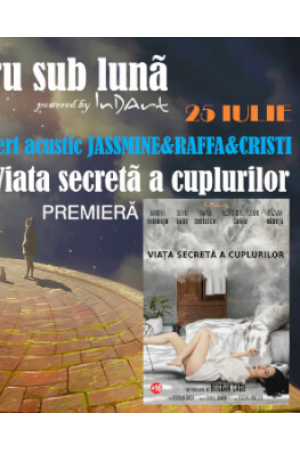 Bilete teatru sub luna 2021 expozitii concert acustic jassmine raffa cristi viata secreta a cuplurilor pkF